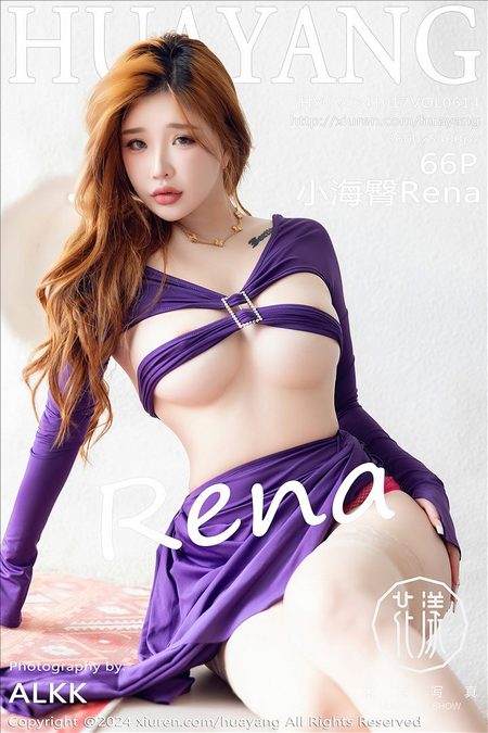 [HuaYang花漾]2024.10.17 VOL.614 小海臀Rena[66+1P／672MB]预览图